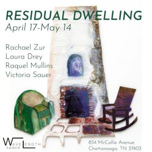 Residual Dwelling Exhibit Opens At Wavelength Space On McCallie Avenue - Vimarsana News