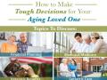 “How to Make Tough Decisions For Your Aging Loved One” Panel Discussion Coming March 18 To Chattanooga