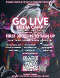 “GO LIVE” Summer Media Teen Camp Returns