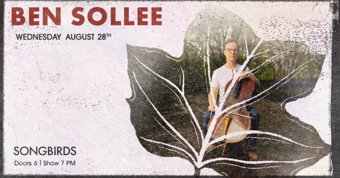 Songbirds Foundation (206 W Main St.) brings Kentucky musician and composer Ben Sollee back to the stage on Wednesday, Aug. 28, at 7 p.m. 