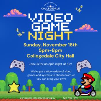 Collegedale To Host Video Game Night Nov. 16