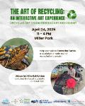 Community Invited To Celebrate Arts Week & Earth Week With Upcycled Art Experience