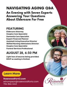 Rosewood Fort Oglethorpe To Host Free Eldercare Q&A Event Aug. 28
