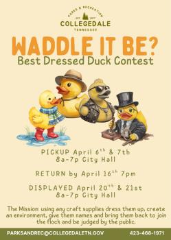 Collegedale Parks & Recreation Announces “Waddle It Be?” Best Dressed Duck Contest