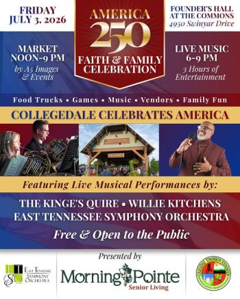 America 250 Faith & Family Celebration In Collegedale Set For July 3